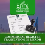 Commercial Register Translation In Riyadh