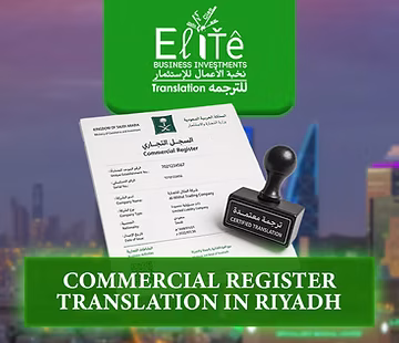 Commercial Register Translation In Riyadh