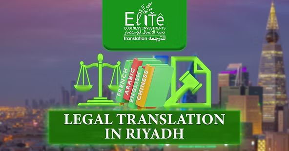 Legal Translation in Riyadh